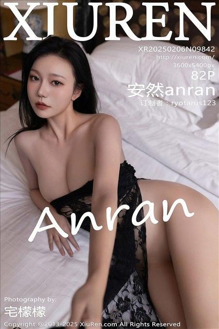 [Xiuren秀人网]2025.02.06 NO.9842 安然anran[82+1P/837MB]