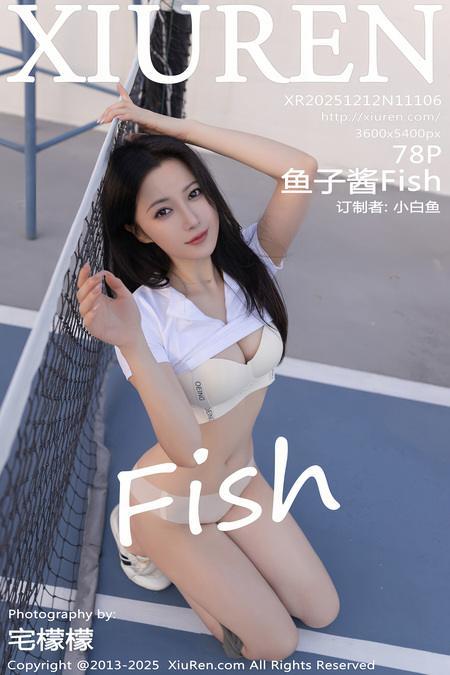[Xiuren秀人网]2025.12.12 NO.11106 鱼子酱Fish[79P/753.79MB]