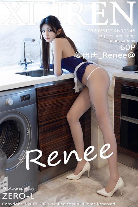 [Xiuren秀人网]2025.12.24 NO.11146 姜冉冉_Renee@[61P/612.85MB]